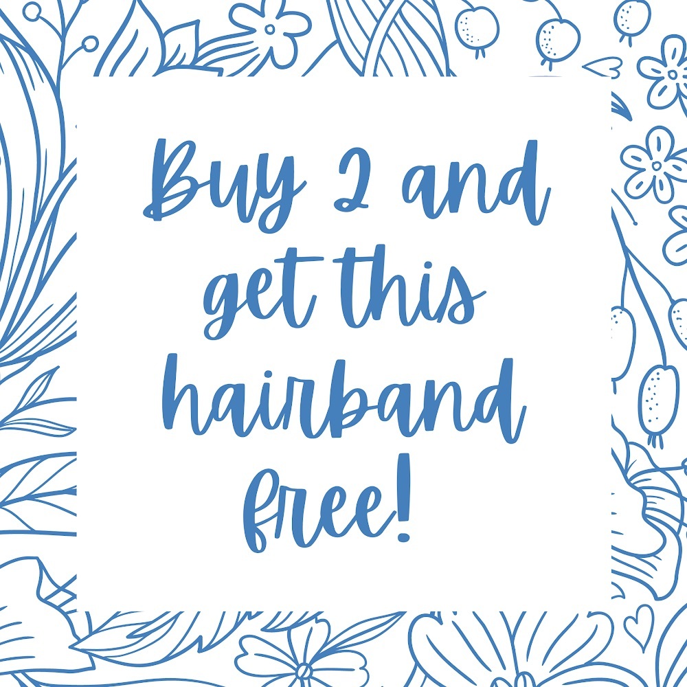✨BUY 2 HAIRBANDS AND GET THIS ONE FREE✨